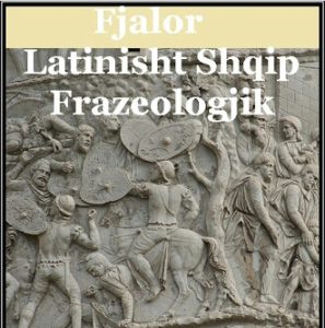 fjalor-latinisht-shqip-frazeologjik-fjalor-blogspot-com-1